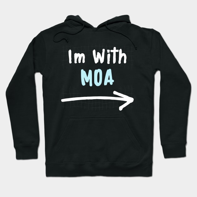 Im With MOA! Hoodie by wennstore